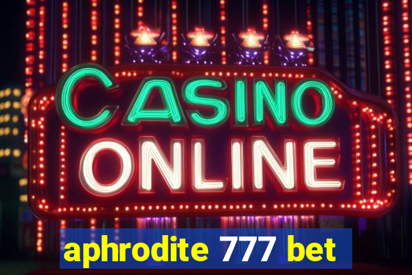 aphrodite 777 bet